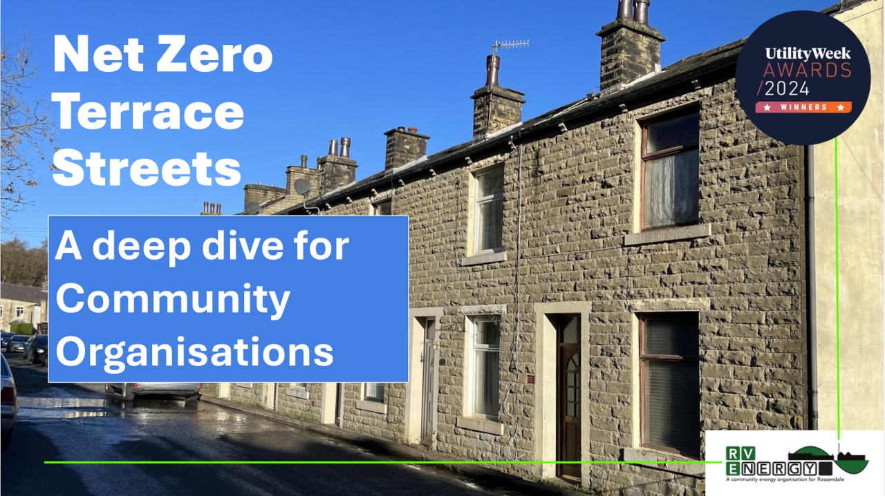 Net Zero Terrace Streets (NZTS): A Deeper Dive for Community Organisations: Recording and Slides Now Available